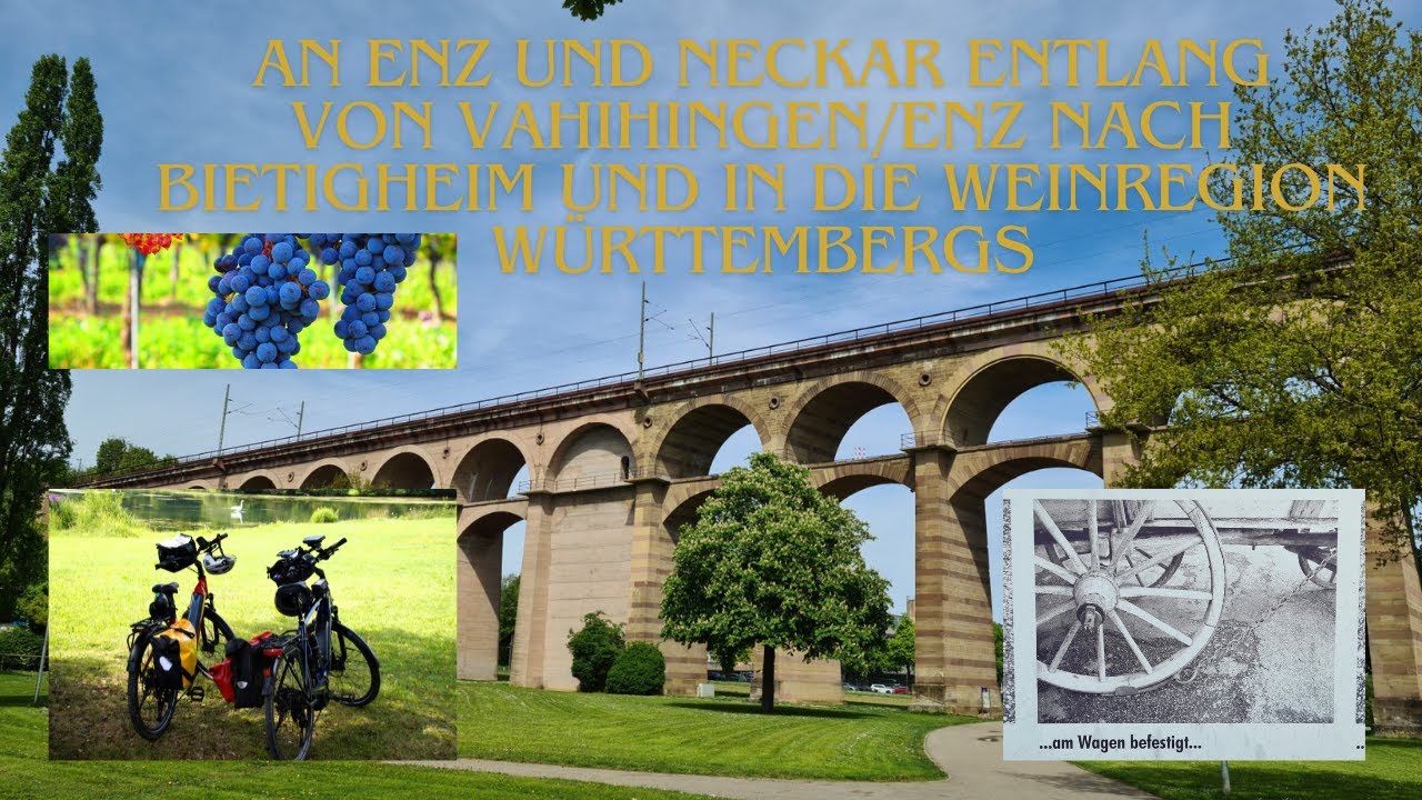 Radtour entlang an Enz und Neckar