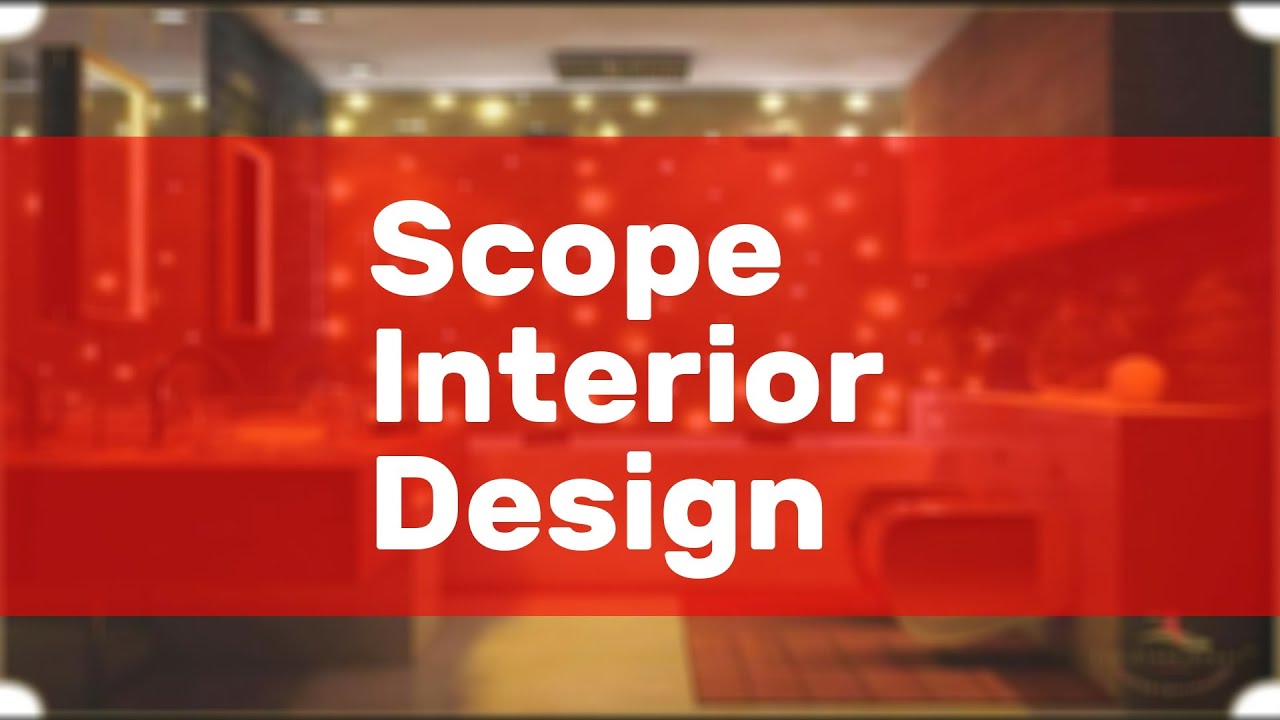 Scope Interior Design