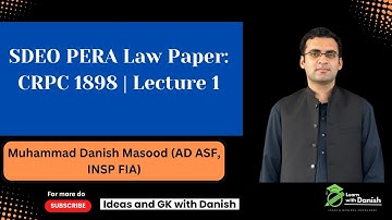 PERA Laws Lecture 8: CRPC 1898 (Arrests, Searches, Trials) Lecture 1 | PERA Laws #css #ppscpapers