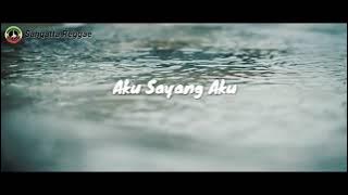 AKU SAYANG AKU - Reggae Version Sangatta Reggae