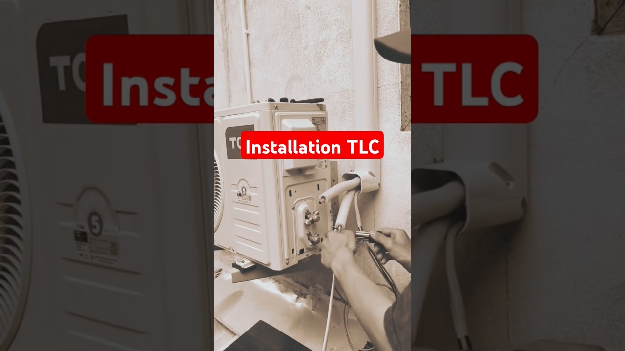 installation TCL split Ac