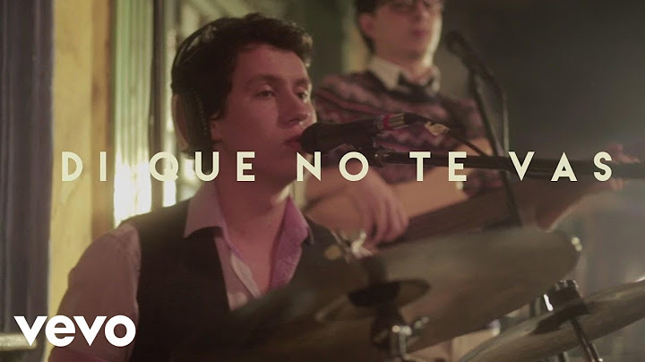 Morat - Di Que No Te Vas (Versión en Acústico)