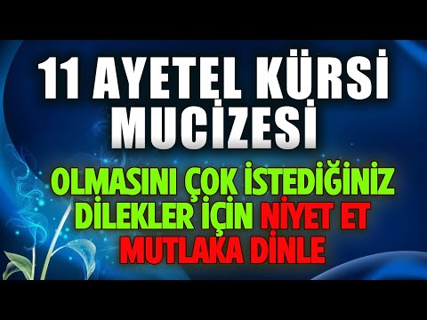 11 AYETEL KÜRSİ MUCİZESİ DİNLE Dualar Hazinesi