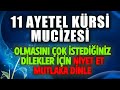 11 ayetel krs muczes dnle dualar hazinesi