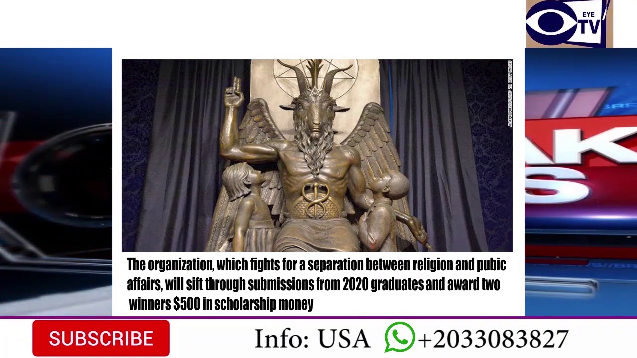 END TIME : SATAN CHURCH OFFERS $500 SCHOLARSHIP FOR EACH US HIGH SCHOOL GRADUATE.
