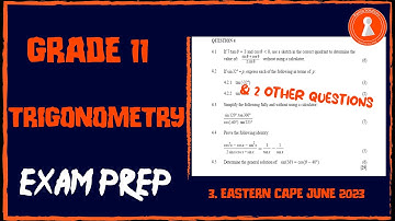 Grade 11 Maths | Trigonometry | Past Papers (EC November 2023)
