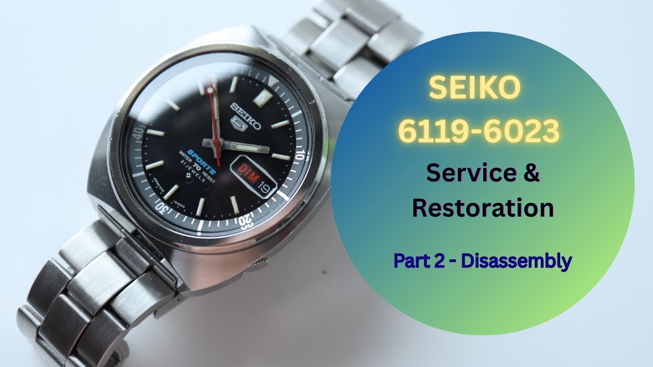 Seiko 6119-6023 - Part 2 - Disassembly - YouTube