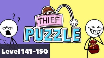 Thief puzzle level 141, 142, 143, 144, 145, 146, 147, 148, 149, 150 | WalkThrough | Gameplay