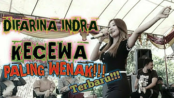 Difarina indra ~ Kecewa - Tarling