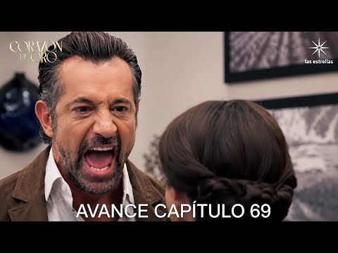 CORAZÓN DE ORO - AVANCE CAPÍTULO 69