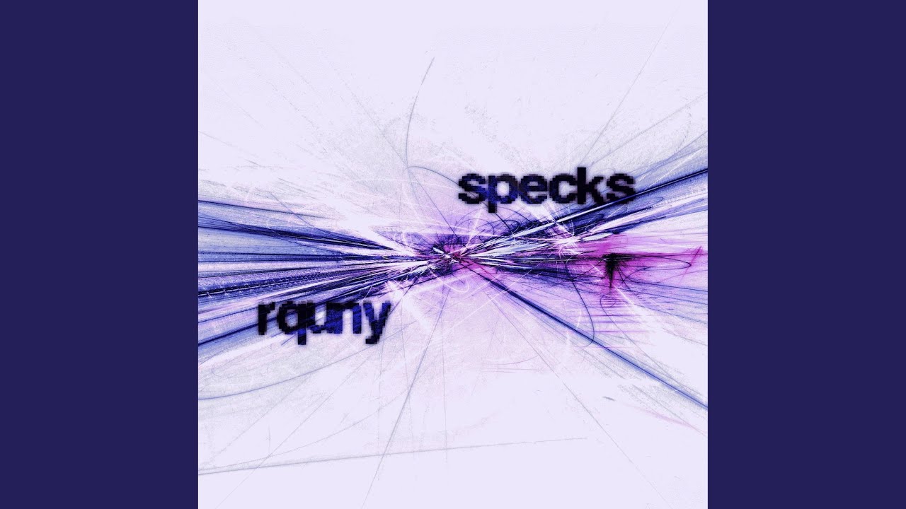 Watch SPECKS on YouTube Watch SPECKS on YouTube