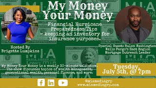 My Money Your Money | Hurricane Preparedness | Rulon Washington, VP, Wells Fargo’s Outreach Leader