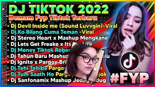 DJ DEVIL INSIDE ME JUNGLEDUTCH (SOUND LUVGIN) • DJ KO BILANG CUMA TEMAN VIRAL TIKTOK TERBARU 2022