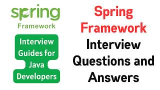 Top Spring Framework Interview Questions and Answers