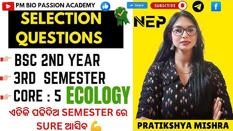 ଆସିଗଲା TOP SELECTIEVRAGEN // VOORBEREIDING BEGIN ଏବେଠୁ 💪//CORE-5//ECOLOGY //By- Pratikshya Mishra