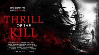 Thrill of the Kill FULL MOVIE | Chris Potter | Thriller Movies | The Midnight Screening