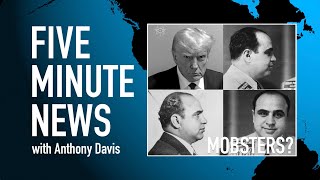 Trump's obsession with mobsters, dictators and criminals continues. Anthony Davis reports.