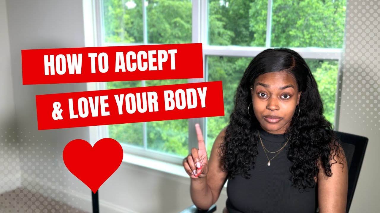 NO FLUFF, How to Love Your Body BACK TO THE BASICS YouTube