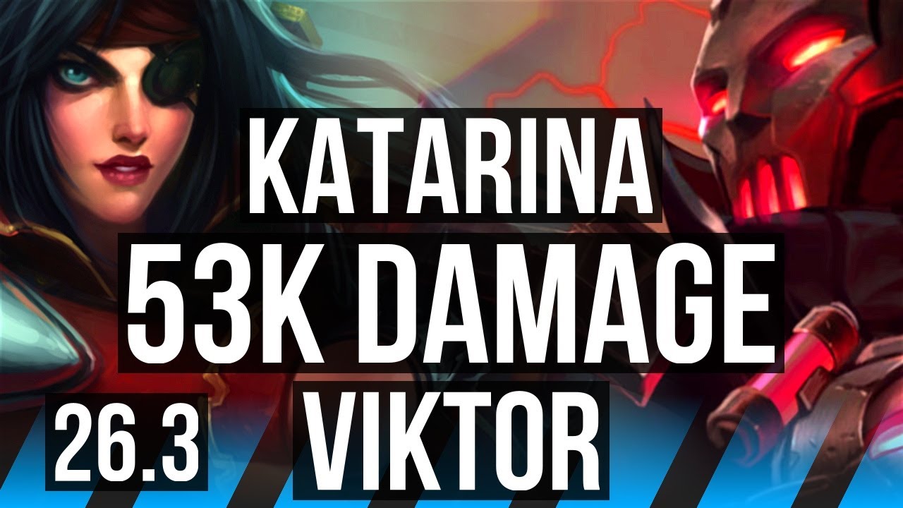 KATARINA vs VIKTOR (MID) | 7k gold comeback, 53K damage | EUW Master | 26.3