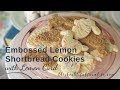 Embossed Lemon Shortbread Cookies