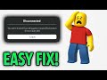 11 Ways to Fix Roblox Error Code 267