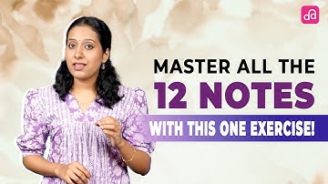Master 12 Swarasthanas in Carnatic Music | Daily Exercise to Improve Swara Accuracy
