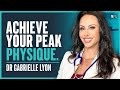 Build More Muscle & Supercharge Your Longevity - Dr Gabrielle Lyon