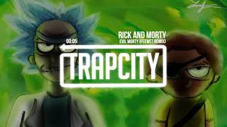 Evil Morty and Rick from Trap City