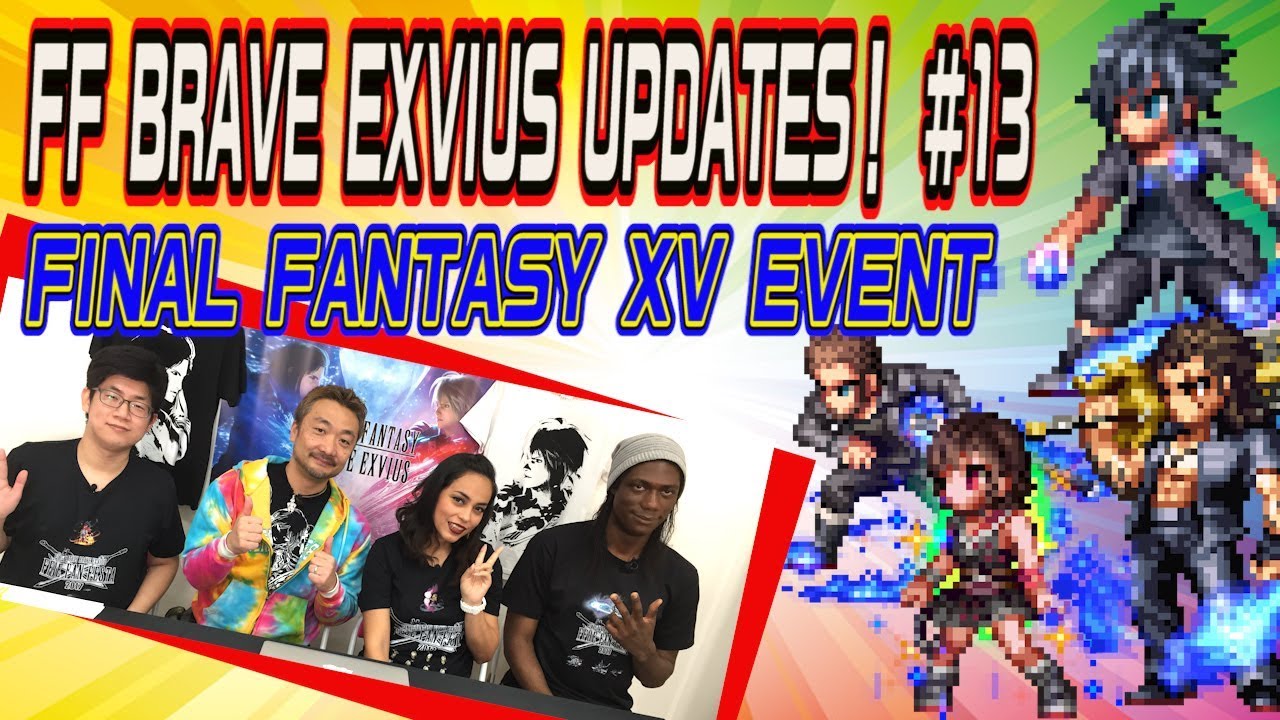 【FFBE】UPDATES! #13 FINAL FANTASY XV Event 【Global】