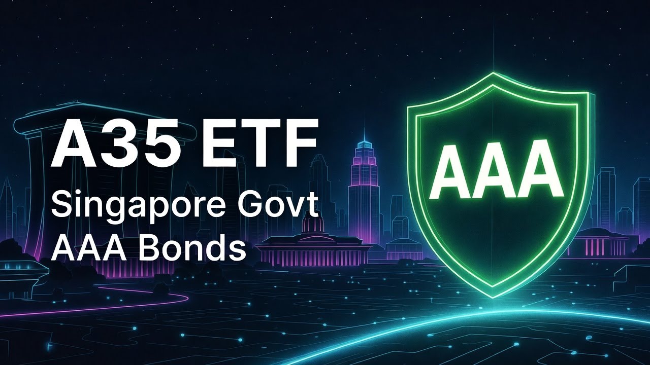 A35 ETF: Singapore Government AAA Bonds in One Trade