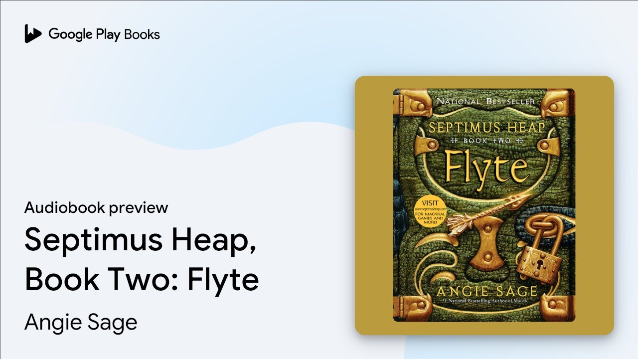Septimus Heap, Book Two: Flyte by Angie Sage · Audiobook preview