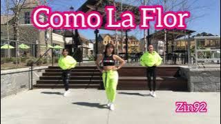 Zin92 - Como La Flor by Myrto - Cumbia - Live Versión - JamieZumba -줌바댄스