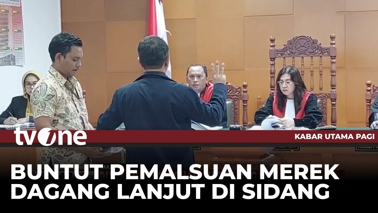 Sidang Dugaan Pemalsuan Merek Dagang | Kabar Utama Pagi tvOne