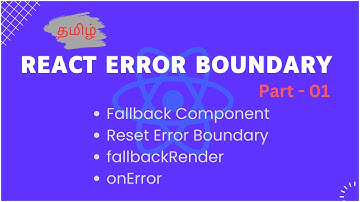 React Error Boundary Tamil #01 | Error Boundaries in React Tamil