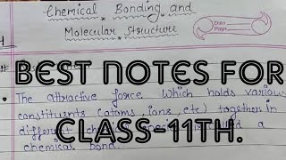 Chemical bonding class 11.Chemistry ch-4 best notes.