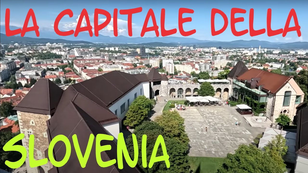 ep.273 Visitiamo la capitale della SLOVENIA in camper - YouTube
