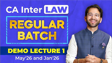 CA Inter Law Regular Batch Demo Lecture 1 - Jan
