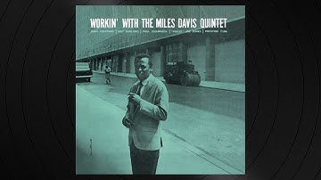 The Miles Davis Quintet - It Never Entered My Mind from 