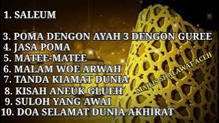 MALAM JUM'AT ULAMA PEUGAH JIWOE ARWAH U RUMOH TANGGA | LAGU PENGINGAT YANG VIRAL