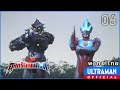 อุลตร้าแมนกิงกะ | ตอนที่ 06 "การต่อสู้ที่เดิมพันด้วยความฝัน" | พากย์ไทย