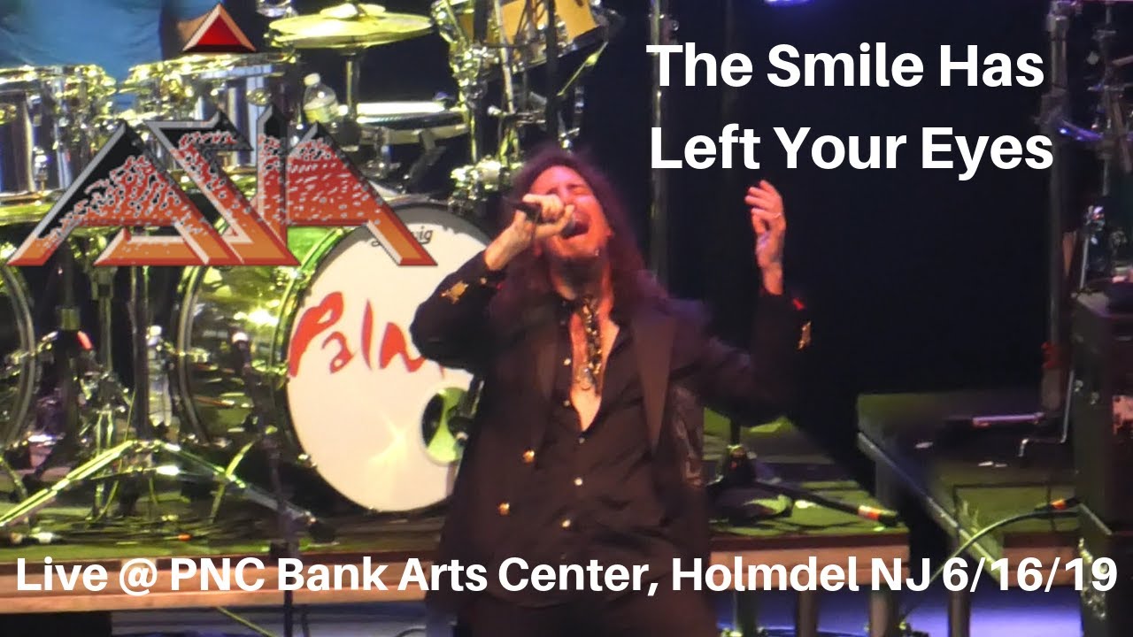 Asia - The Smile Has Left Your Eyes LIVE @ PNC Bank Arts Center Holmdel