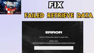 How to Fix Failed to retrieve data Error in EA NHL 26 Content