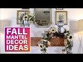 DECORATE A MANTEL FOR FALL  ( Farmhouse Style Decor Ideas ) 2020