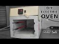 DIY Electric Oven With PID Controller. Part 1 of 2