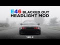 E46 Mod - Blacked out Headlights Ver. 2! - EASY Halo Install & Wiring - @antistockBIMMERCLUB