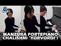 Manzura fortepiano chalishni "yorvordi"!