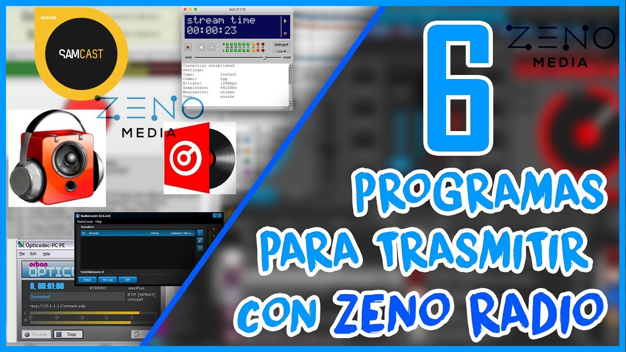 6 PROGRAMAS PARA TRASMITIR CON ZENO MEDIA YouTube