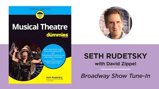 Broadway Show Tune-In—Seth Rudetsky with David Zippel