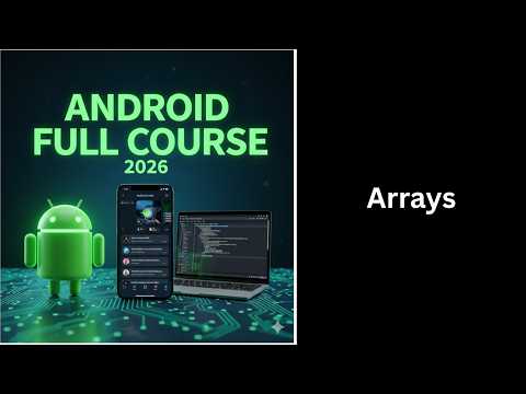 (363) Kotlin Arrays Explained | Create, Access & Modify Arrays | Complete Android Course