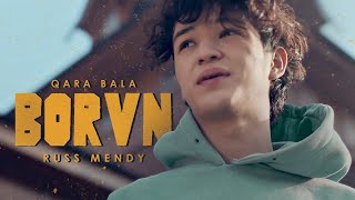 QARA BALA & RUSS MENDY - BORVN Resimi